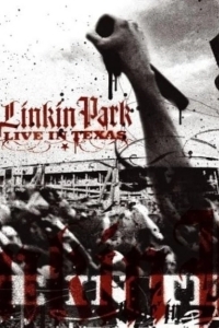 Linkin Park: Live in Texas